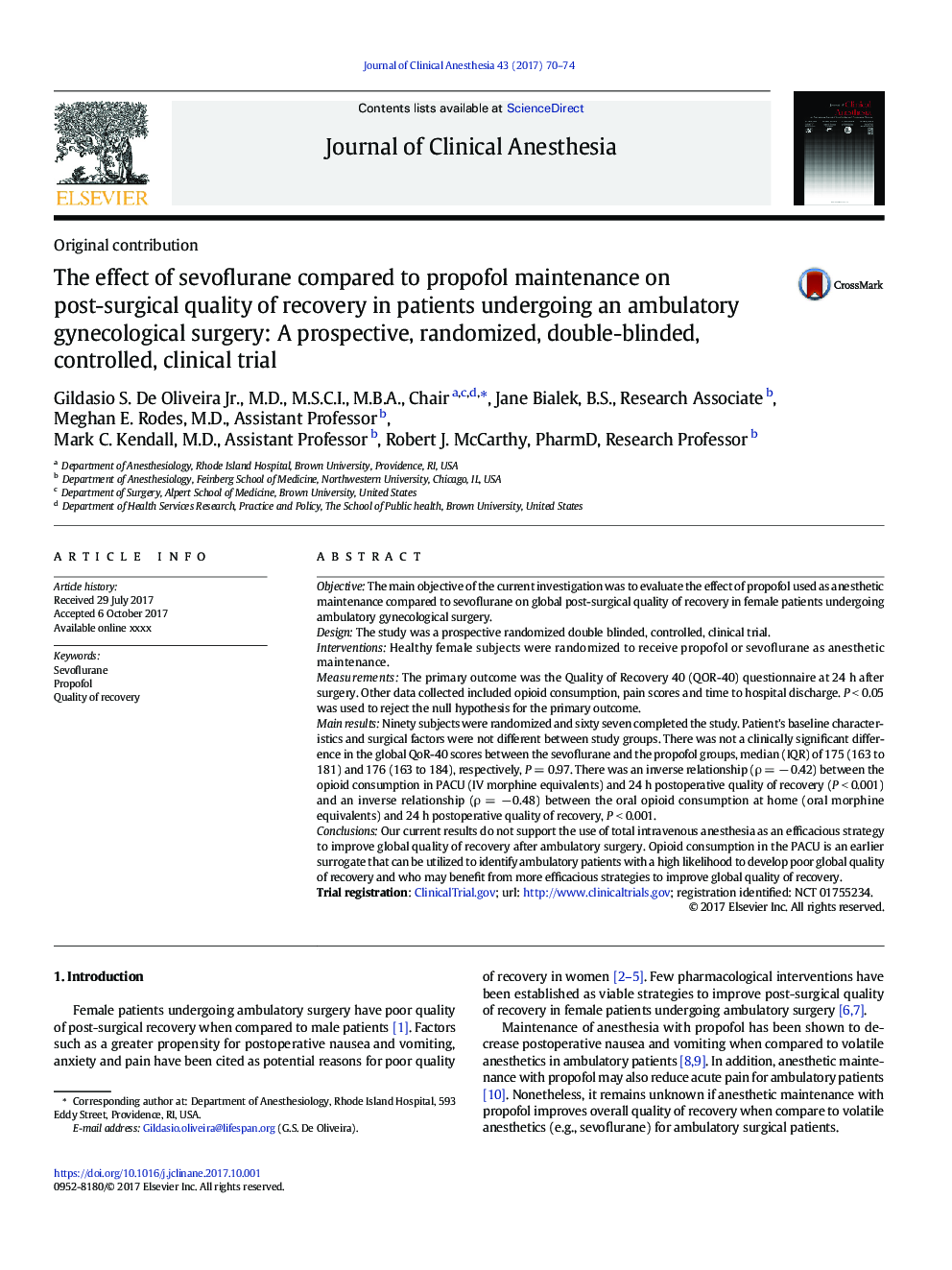The effect of sevoflurane compared to propofol maintenance on post-surgical quality of recovery in patients undergoing an ambulatory gynecological surgery: A prospective, randomized, double-blinded, controlled, clinical trial