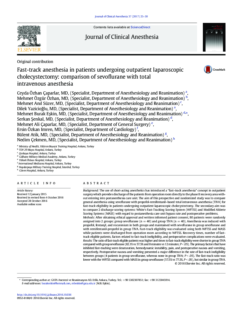 Fast-track anesthesia in patients undergoing outpatient laparoscopic cholecystectomy: comparison of sevoflurane with total intravenous anesthesia