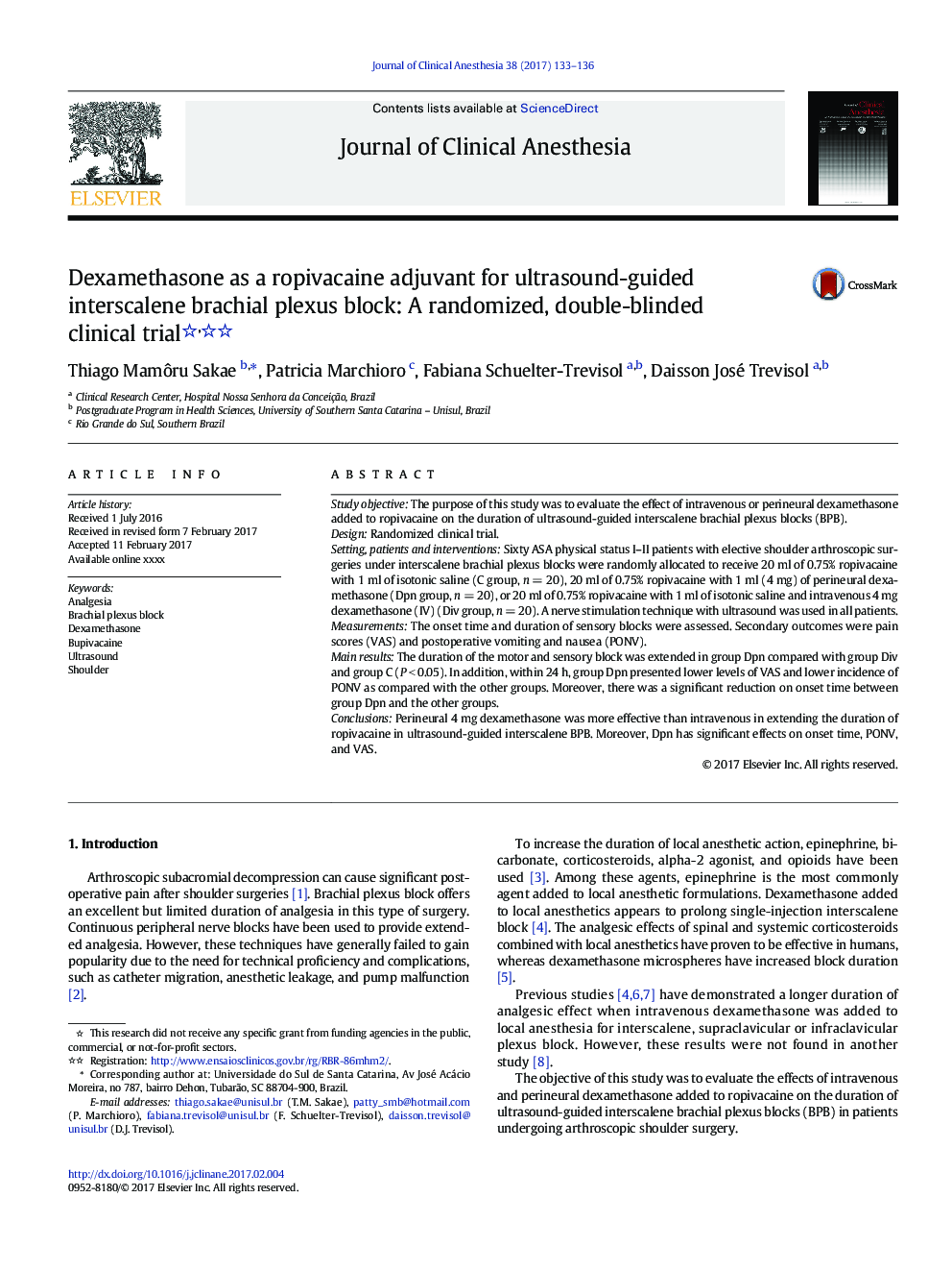Dexamethasone as a ropivacaine adjuvant for ultrasound-guided interscalene brachial plexus block: A randomized, double-blinded clinical trial