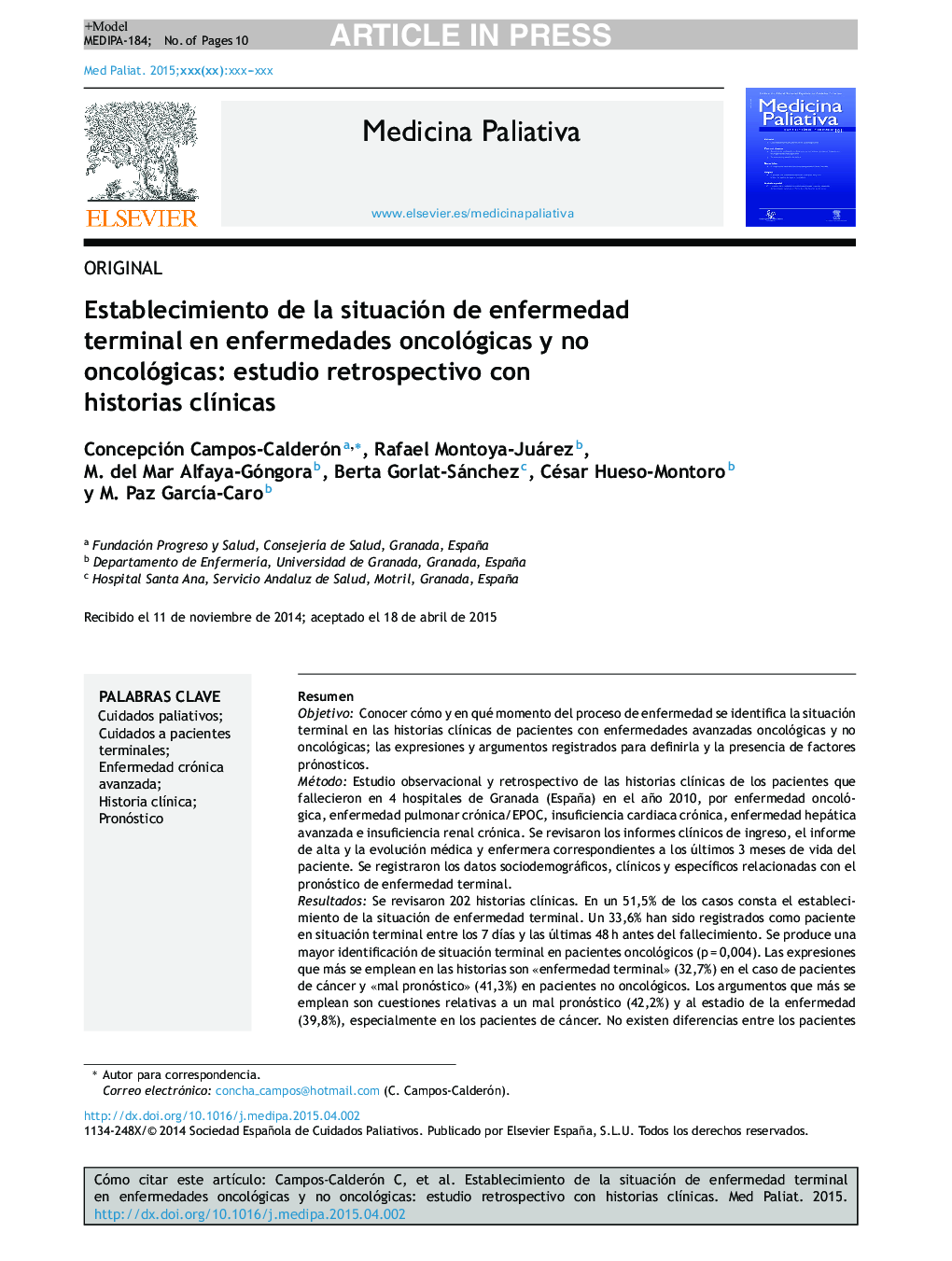 Establecimiento de la situación de enfermedad terminal en enfermedades oncológicas y no oncológicas: estudio retrospectivo con historias clÃ­nicas