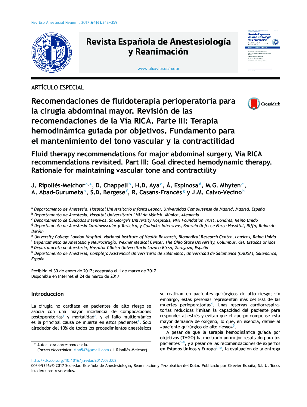 عکس صفحه اول مقاله: Recomendaciones de fluidoterapia perioperatoria para la cirugÃa abdominal mayor. Revisión de las recomendaciones de la VÃa RICA. Parte III: Terapia hemodinámica guiada por objetivos. Fundamento para el mantenimiento del tono vascular y la contractilidad Recomendaciones de fluidoterapia perioperatoria para la cirugÃa abdominal mayor. Revisión de las recomendaciones de la VÃa RICA. Parte III: Terapia hemodinámica guiada por objetivos. Fundamento para el mantenimiento del tono vascular y la contractilidad