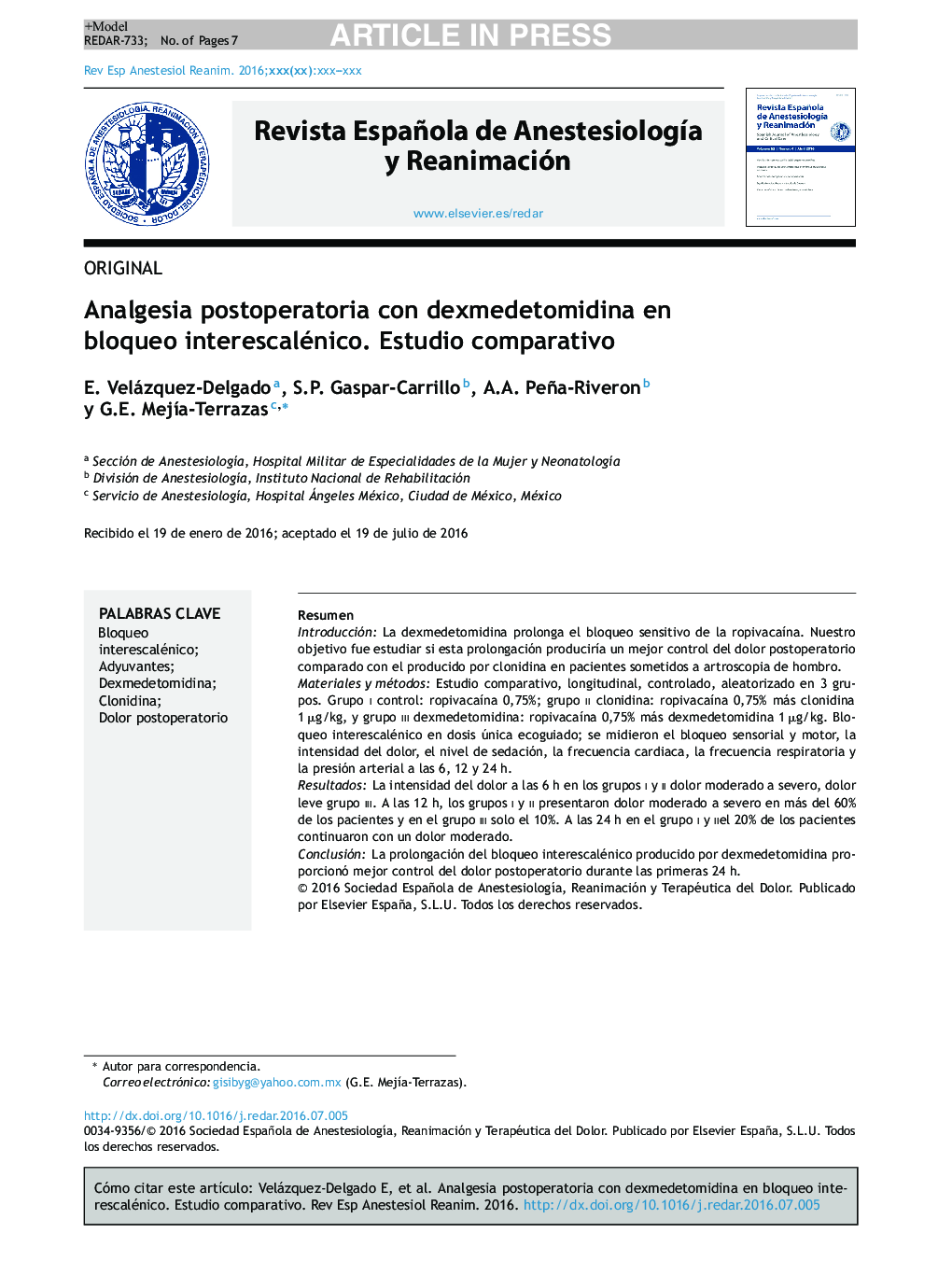 Analgesia postoperatoria con dexmedetomidina en bloqueo interescalénico. Estudio comparativo