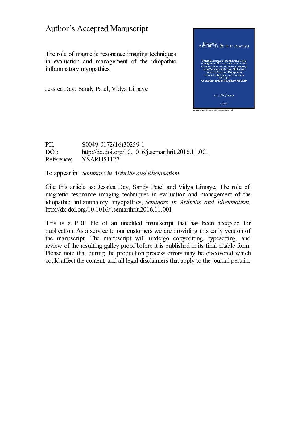 The role of magnetic resonance imaging techniques in evaluation and management of the idiopathic inflammatory myopathies