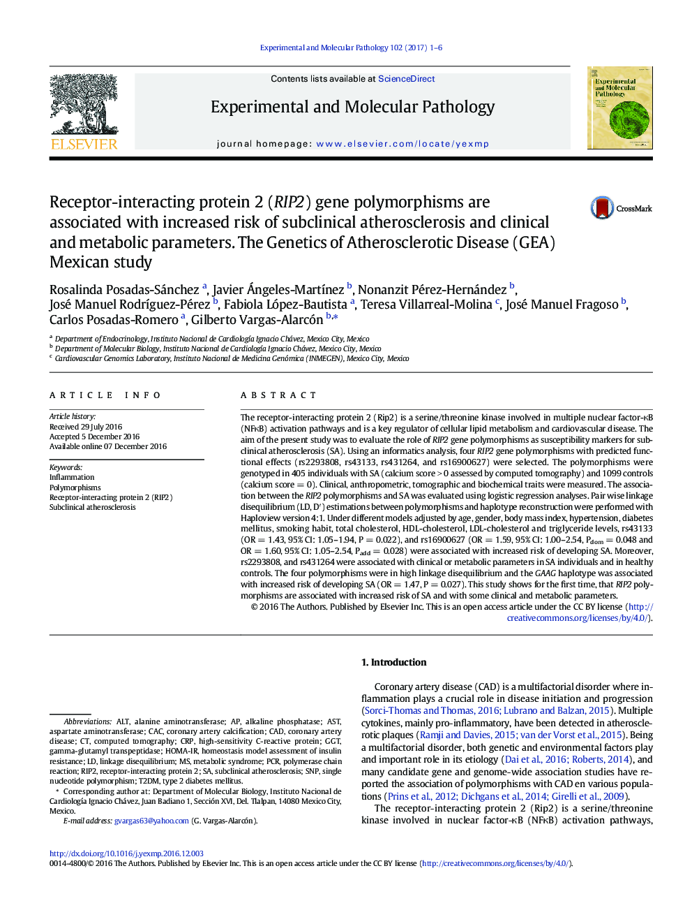 Receptor-interacting protein 2 (RIP2) gene polymorphisms are associated with increased risk of subclinical atherosclerosis and clinical and metabolic parameters. The Genetics of Atherosclerotic Disease (GEA) Mexican study