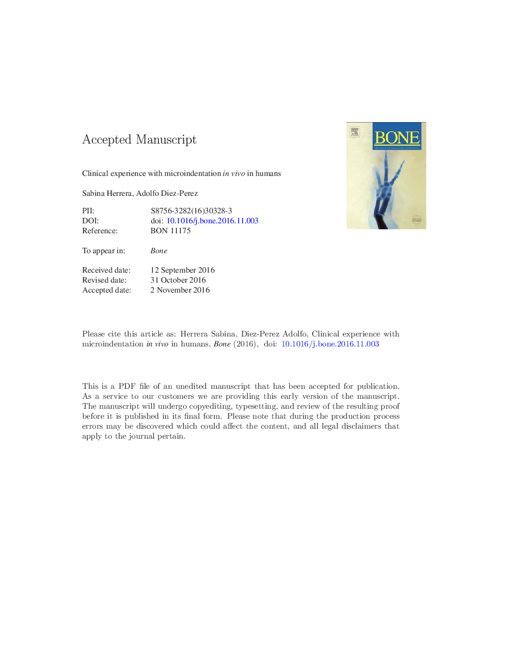 Clinical experience with microindentation in vivo in humans