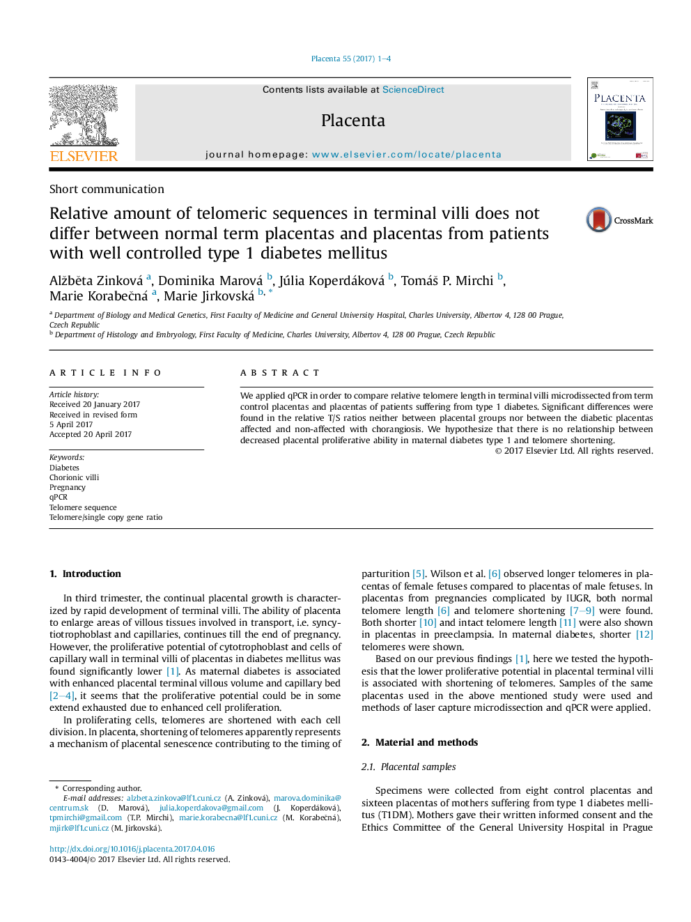 Relative amount of telomeric sequences in terminal villi does not differ between normal term placentas and placentas from patients with well-controlled type 1 diabetes mellitus