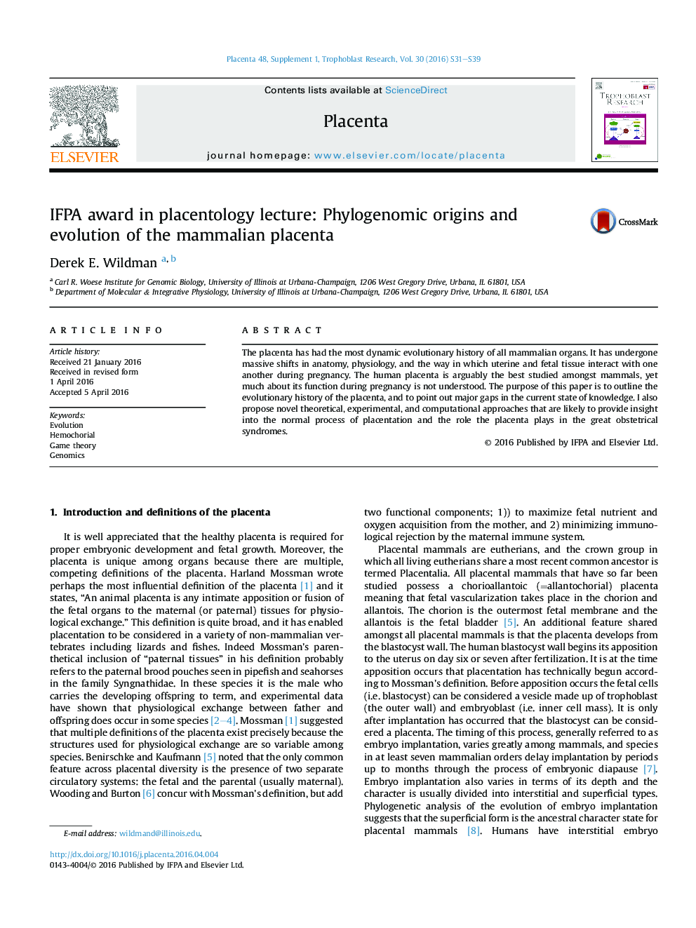 IFPA award in placentology lecture: Phylogenomic origins and evolution of the mammalian placenta