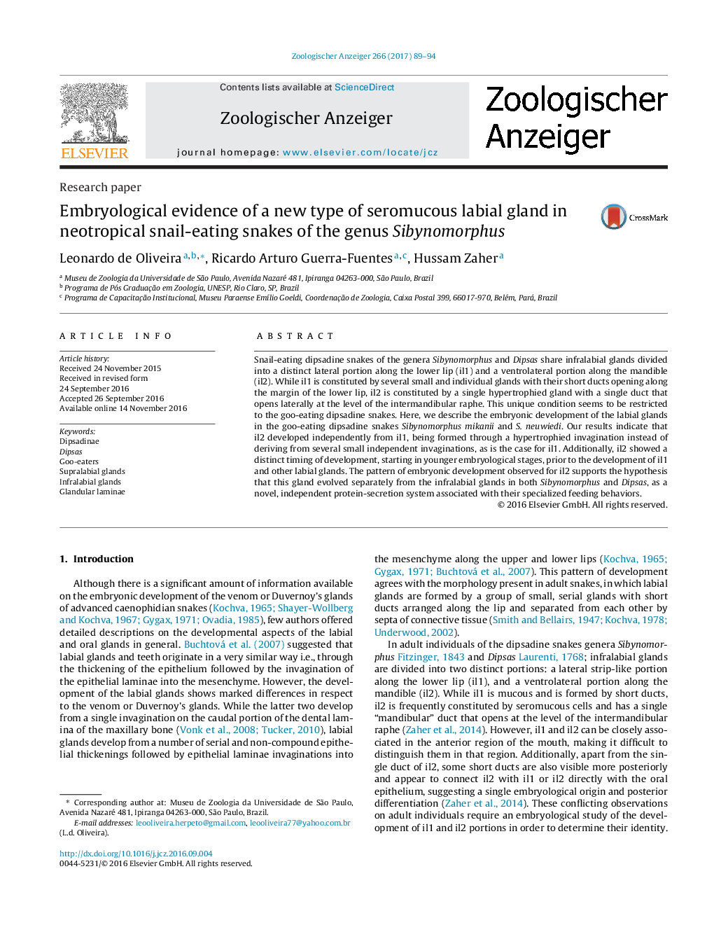 Embryological evidence of a new type of seromucous labial gland in neotropical snail-eating snakes of the genus Sibynomorphus