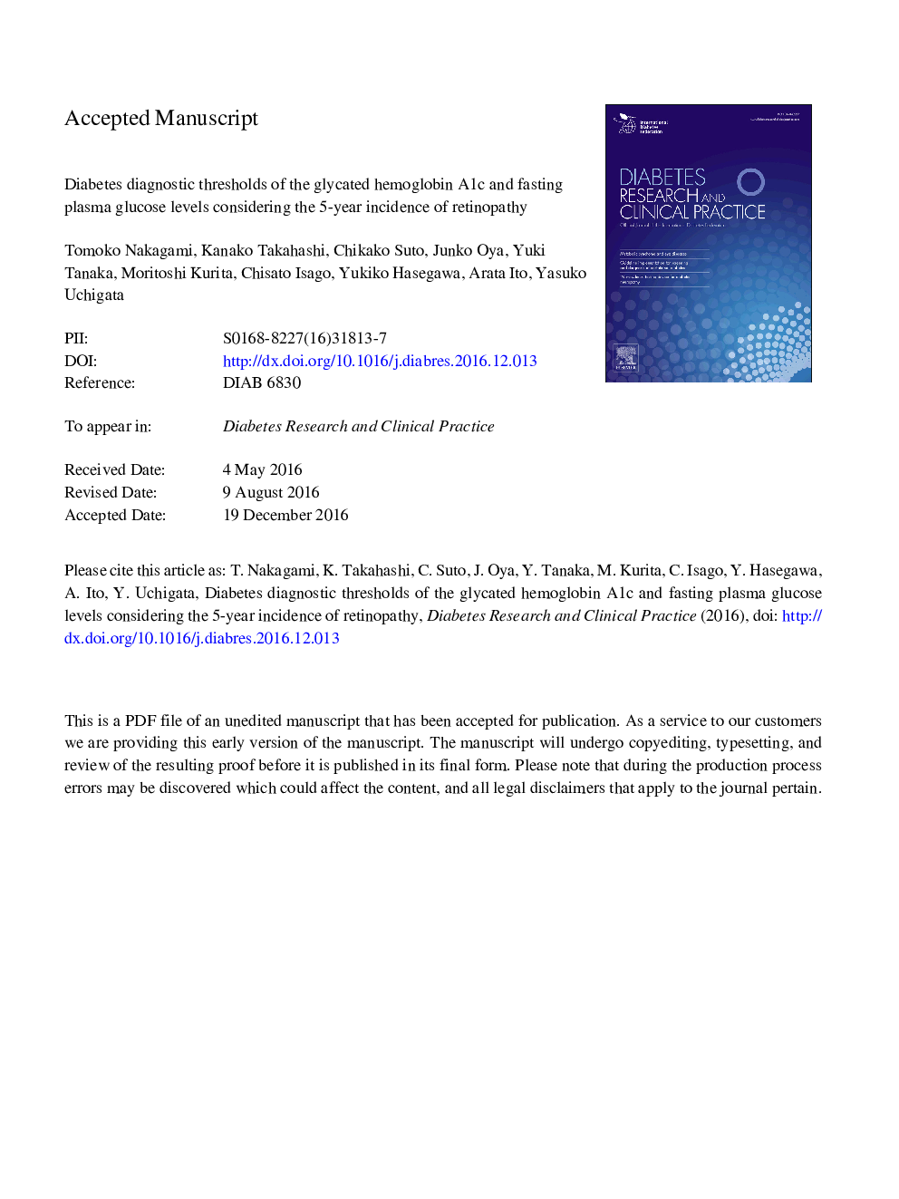 Diabetes diagnostic thresholds of the glycated hemoglobin A1c and fasting plasma glucose levels considering the 5-year incidence of retinopathy