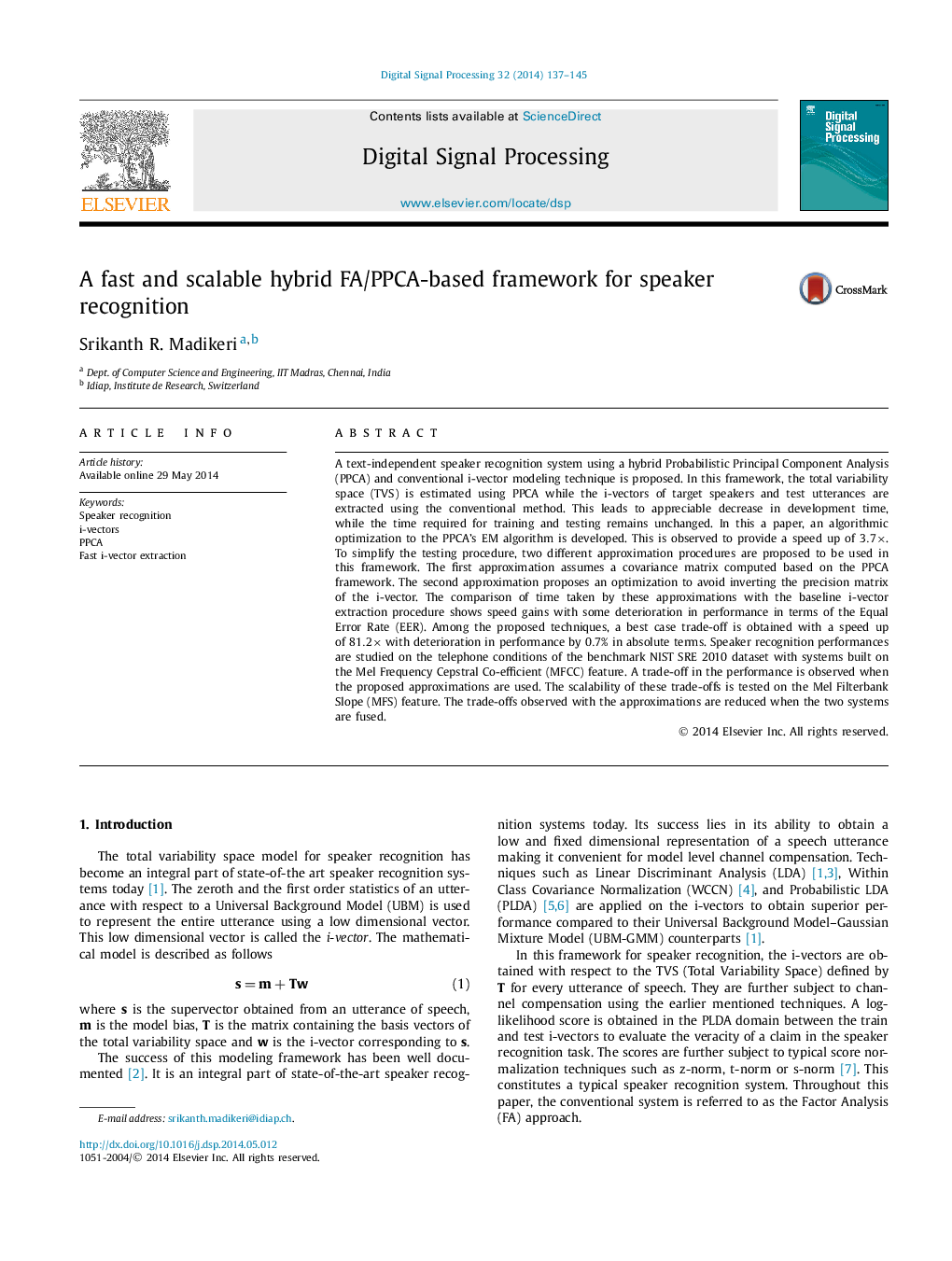 A fast and scalable hybrid FA/PPCA-based framework for speaker recognition