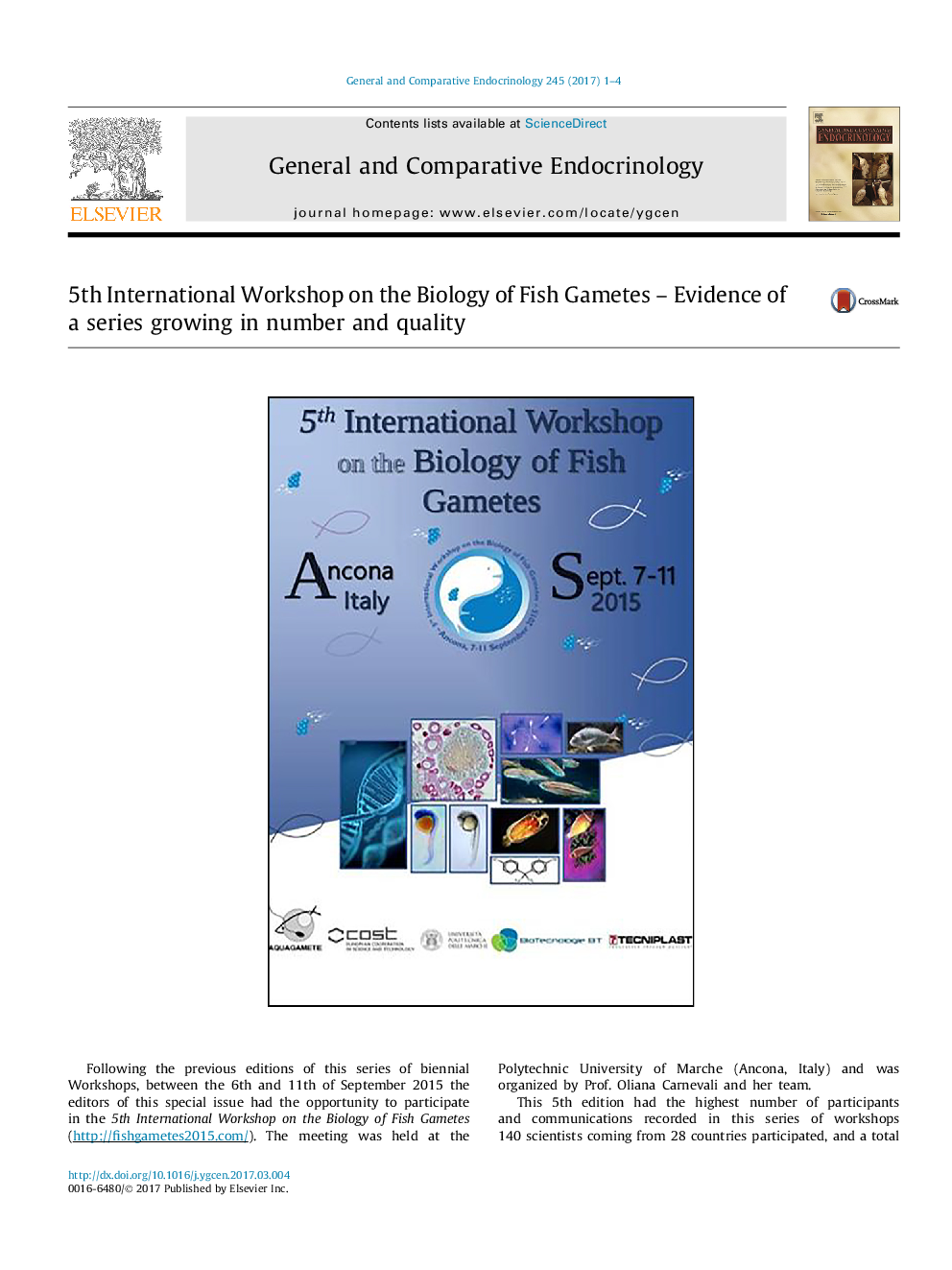 5th International Workshop on the Biology of Fish Gametes - Evidence of a series growing in number and quality