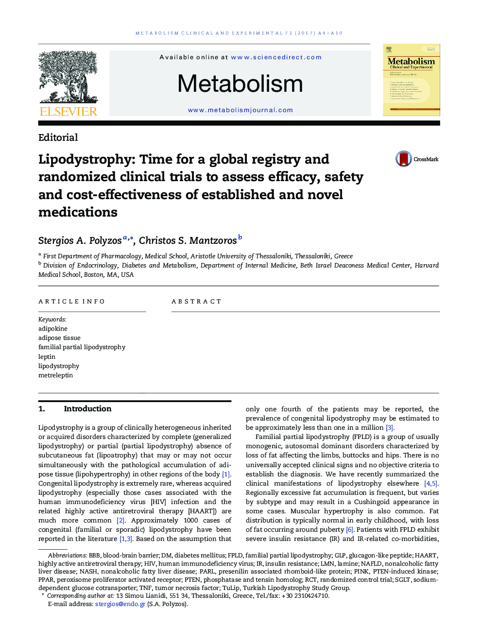 Lipodystrophy: Time for a global registry and randomized clinical trials to assess efficacy, safety and cost-effectiveness of established and novel medications