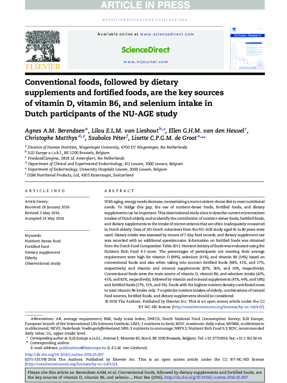 Conventional foods, followed by dietary supplements and fortified foods, are the key sources of vitamin D, vitamin B6, and selenium intake in Dutch participants of the NU-AGE study