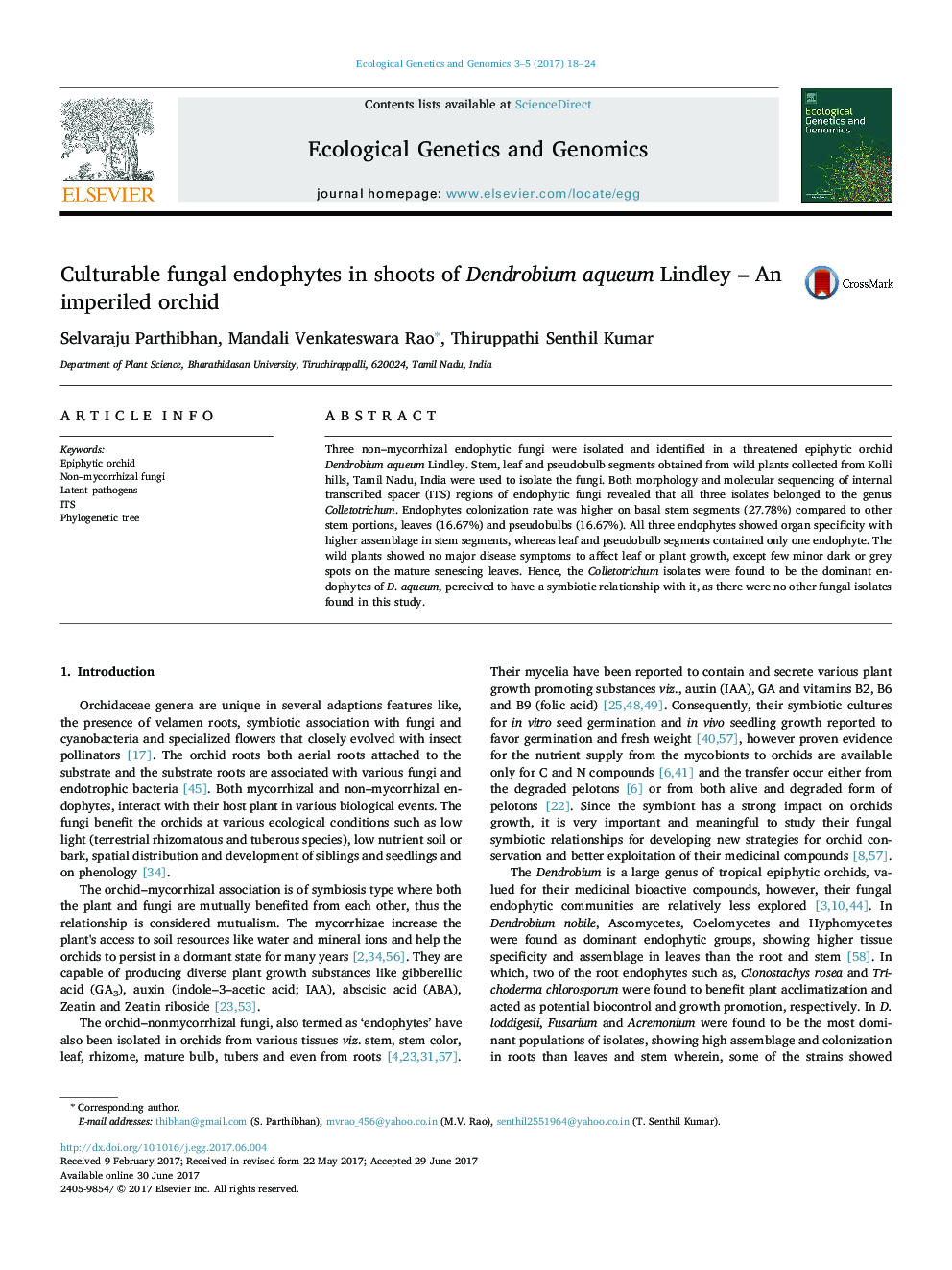 Culturable fungal endophytes in shoots of Dendrobium aqueum Lindley - An imperiled orchid