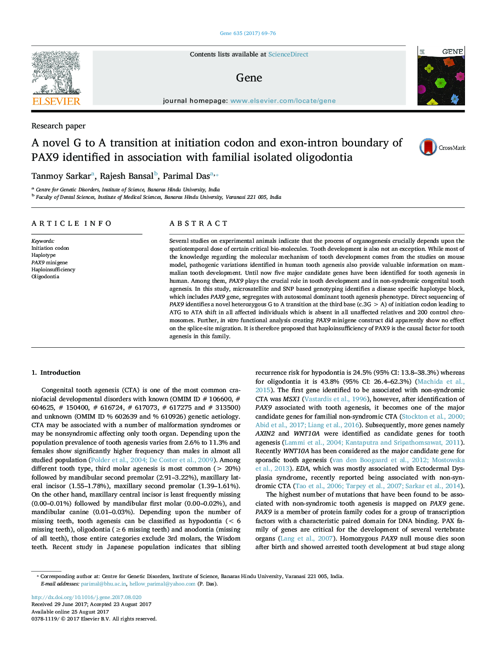 Research paperA novel G to A transition at initiation codon and exon-intron boundary of PAX9 identified in association with familial isolated oligodontia