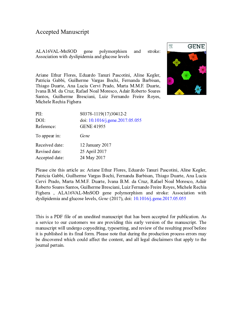 ALA16VAL-MnSOD gene polymorphism and stroke: Association with dyslipidemia and glucose levels