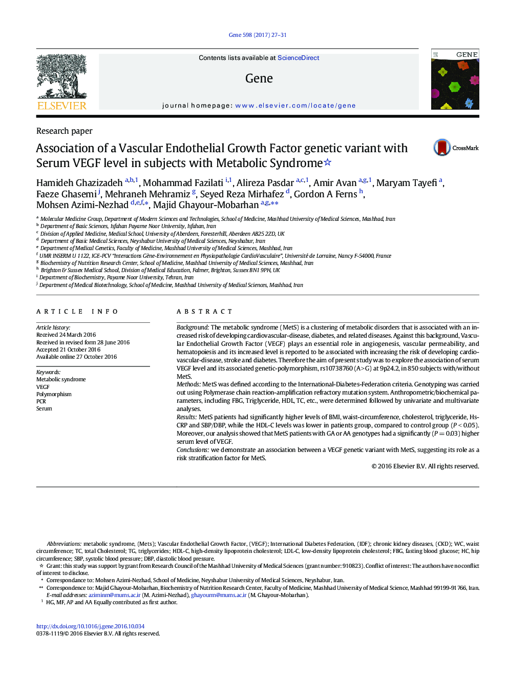 Association of a Vascular Endothelial Growth Factor genetic variant with Serum VEGF level in subjects with Metabolic Syndrome