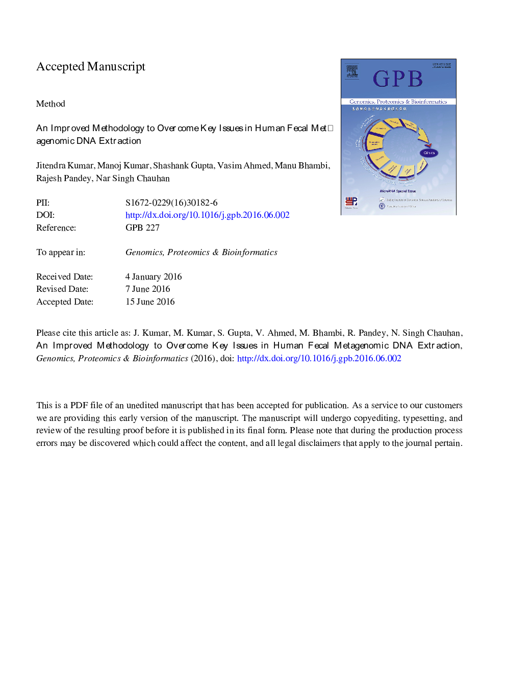 An Improved Methodology to Overcome Key Issues in Human Fecal Metagenomic DNA Extraction