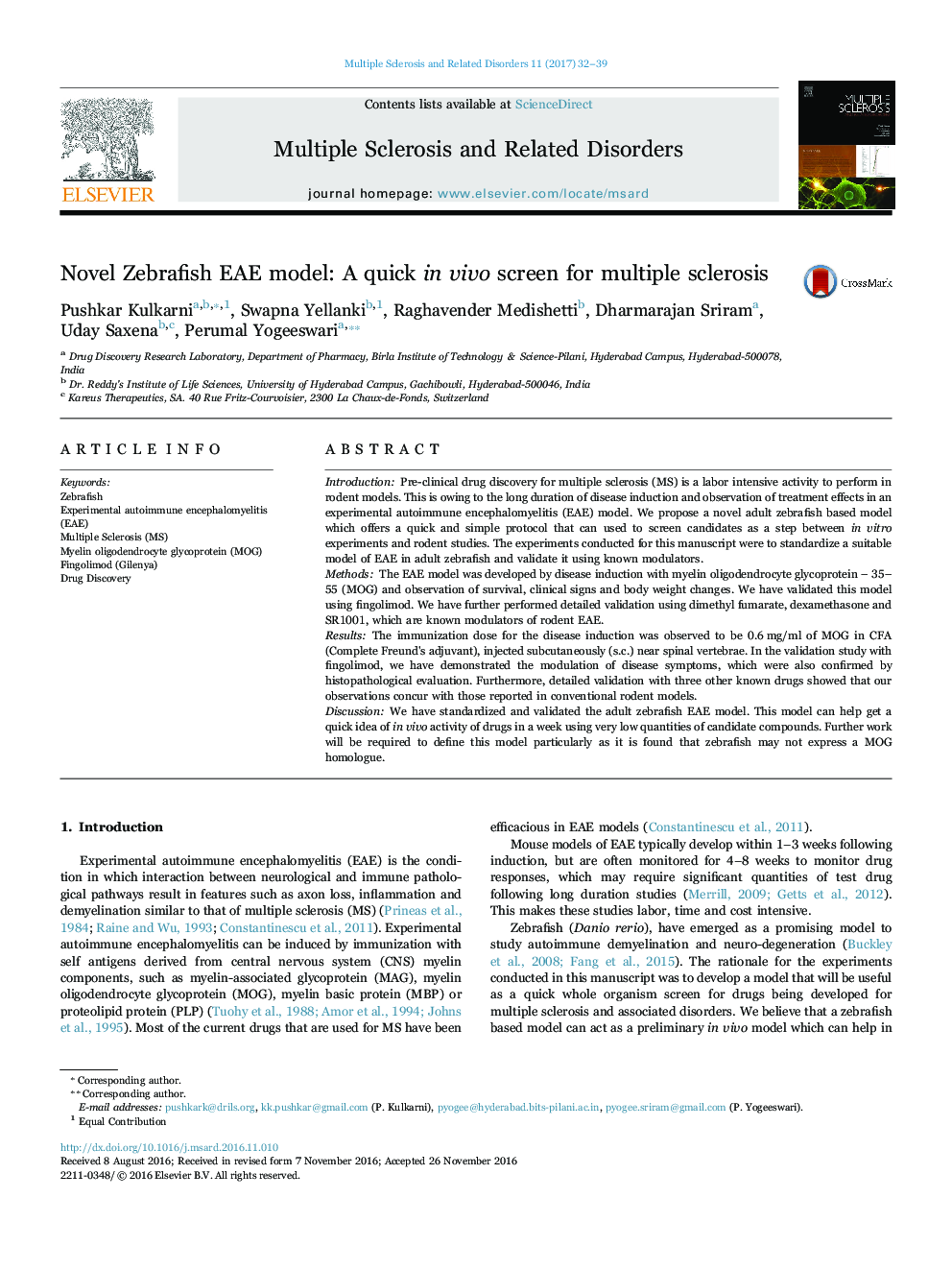 Novel Zebrafish EAE model: A quick in vivo screen for multiple sclerosis