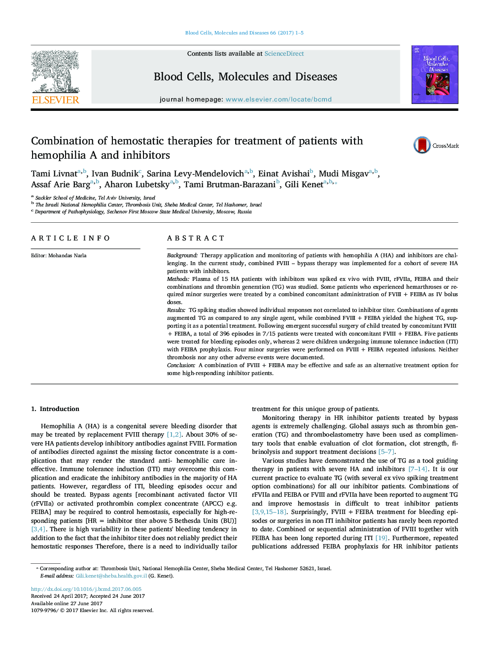 Combination of hemostatic therapies for treatment of patients with hemophilia A and inhibitors