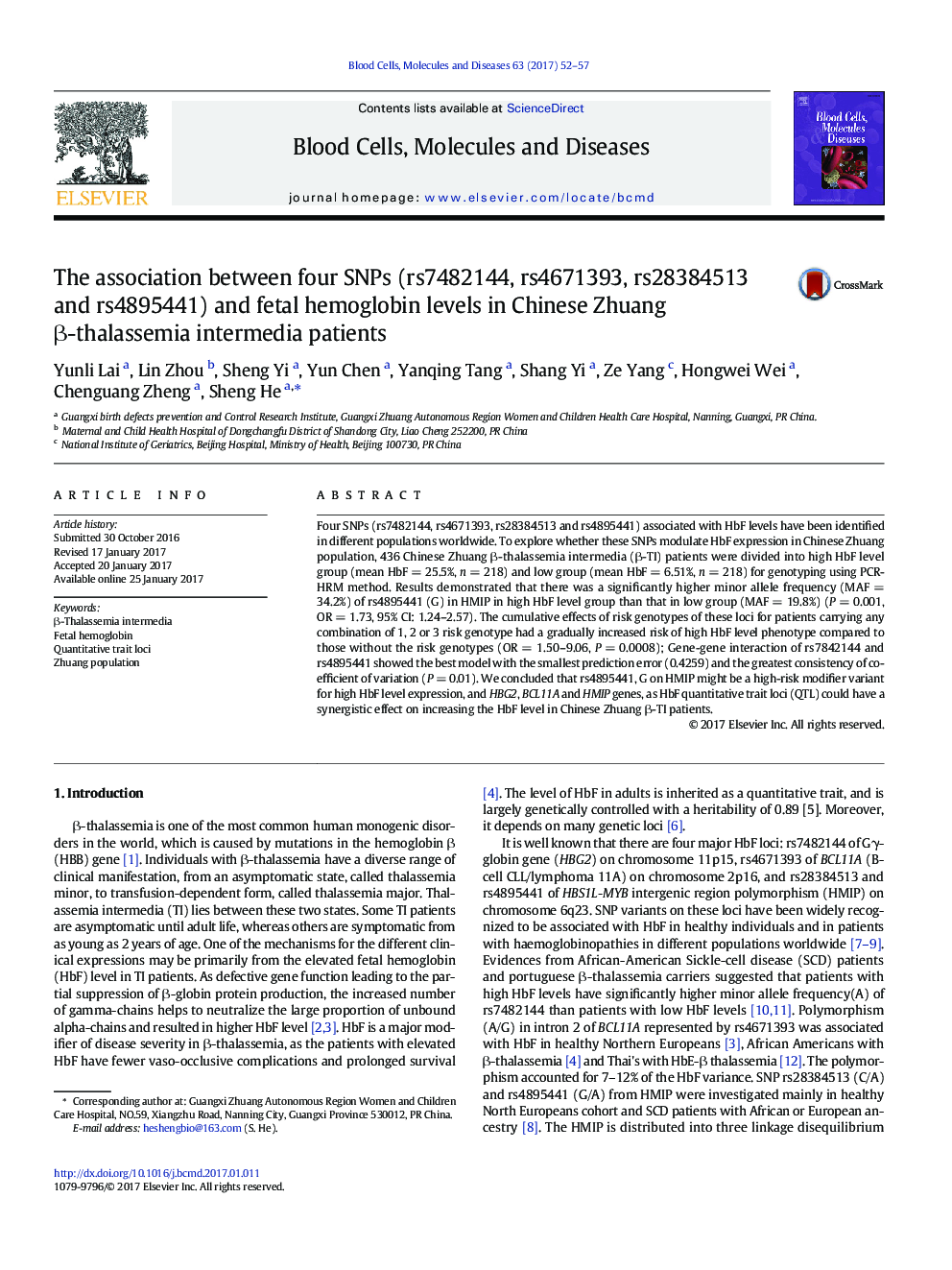 The association between four SNPs (rs7482144, rs4671393, rs28384513 and rs4895441) and fetal hemoglobin levels in Chinese Zhuang Î²-thalassemia intermedia patients