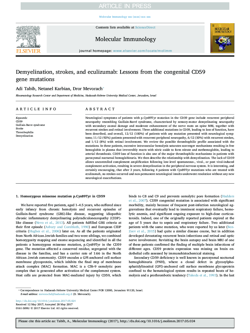 Demyelination, strokes, and eculizumab: Lessons from the congenital CD59 gene mutations