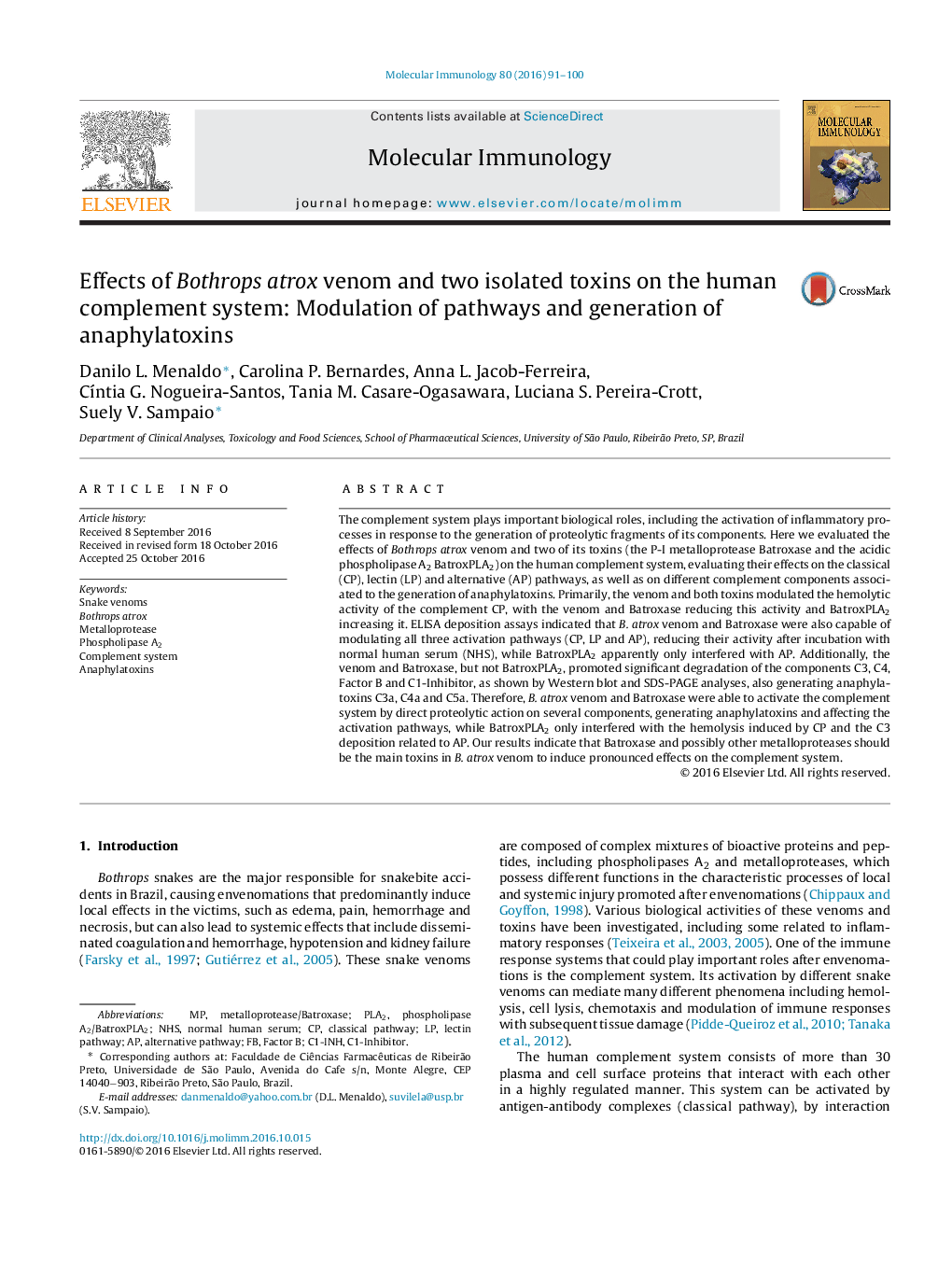 Effects of Bothrops atrox venom and two isolated toxins on the human complement system: Modulation of pathways and generation of anaphylatoxins