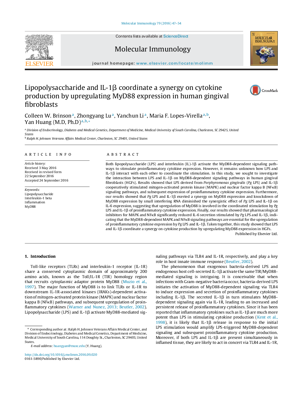 Lipopolysaccharide and IL-1Î² coordinate a synergy on cytokine production by upregulating MyD88 expression in human gingival fibroblasts