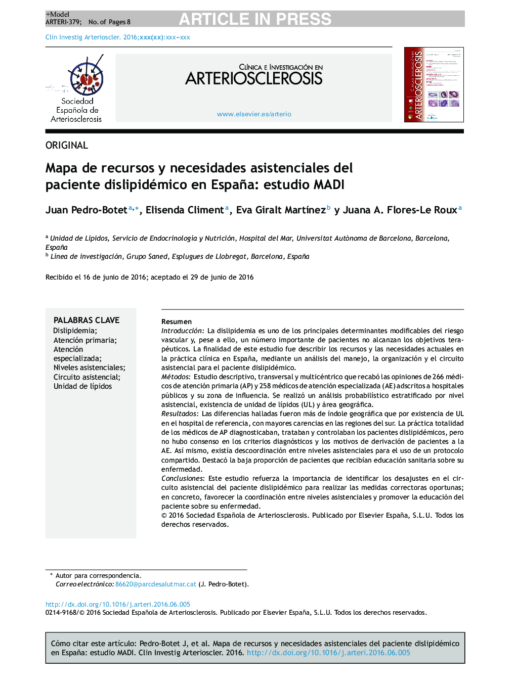 Mapa de recursos y necesidades asistenciales del paciente dislipidémico en España: estudio MADI