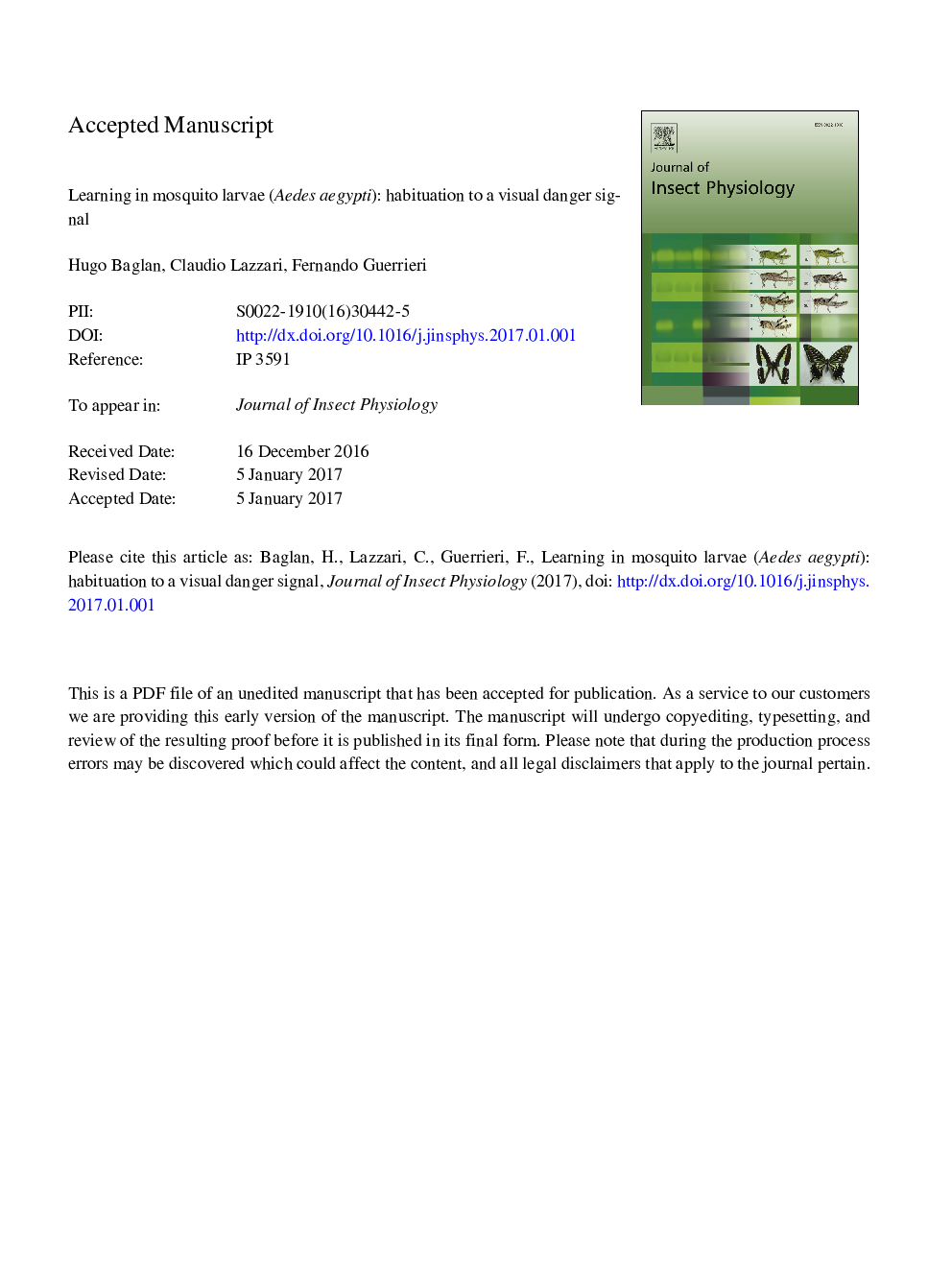 Learning in mosquito larvae (Aedes aegypti): Habituation to a visual danger signal