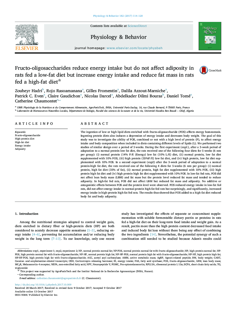 Fructo-oligosaccharides reduce energy intake but do not affect adiposity in rats fed a low-fat diet but increase energy intake and reduce fat mass in rats fed a high-fat diet