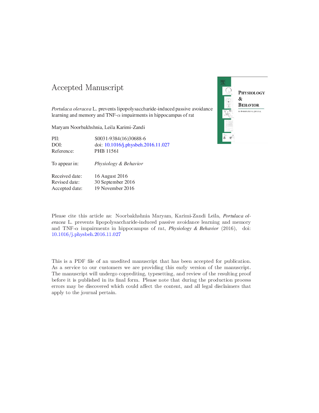 Portulaca oleracea L. prevents lipopolysaccharide-induced passive avoidance learning and memory and TNF-Î± impairments in hippocampus of rat