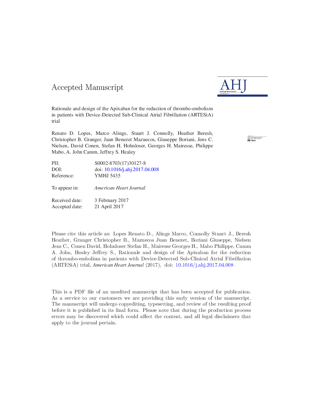 Rationale and design of the Apixaban for the Reduction of Thrombo-Embolism in Patients With Device-Detected Sub-Clinical Atrial Fibrillation (ARTESiA) trial