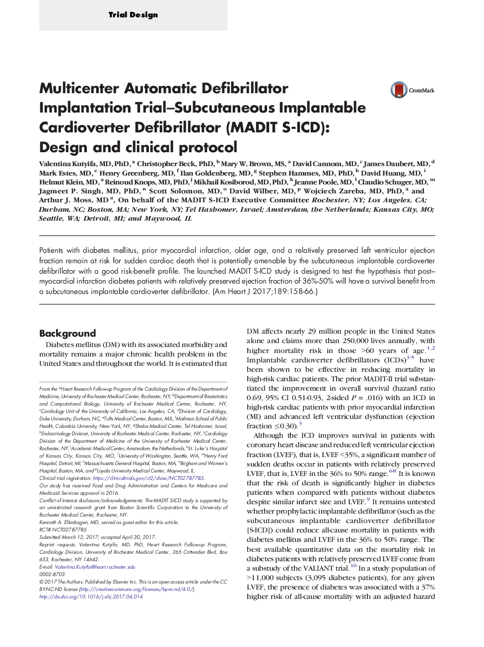 Multicenter Automatic Defibrillator Implantation Trial-Subcutaneous Implantable Cardioverter Defibrillator (MADIT S-ICD): Design and clinical protocol