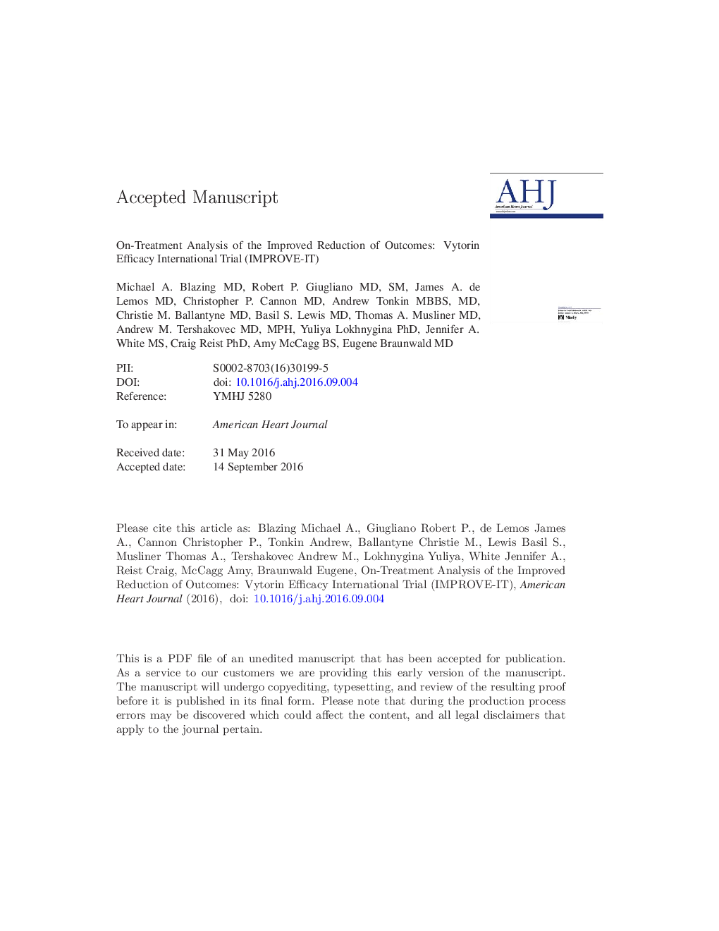 On-treatment analysis of the Improved Reduction of Outcomes: Vytorin Efficacy International Trial (IMPROVE-IT)