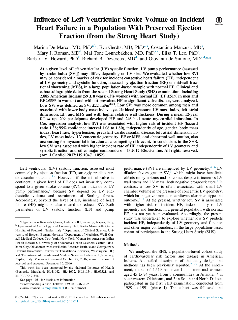 تأثیر دوره سکته مغزی بر میزان نارسایی حاد قلبی در جمعیت با فراوانی تخریب نگهدارنده (از مطالعه قلب قوی) 