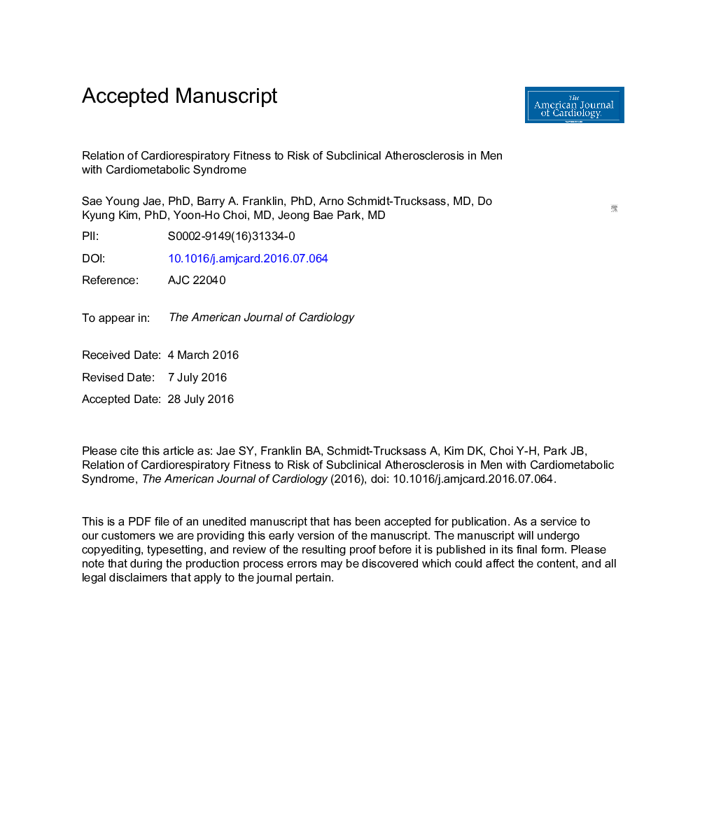 Relation of Cardiorespiratory Fitness to Risk of Subclinical Atherosclerosis in Men With Cardiometabolic Syndrome