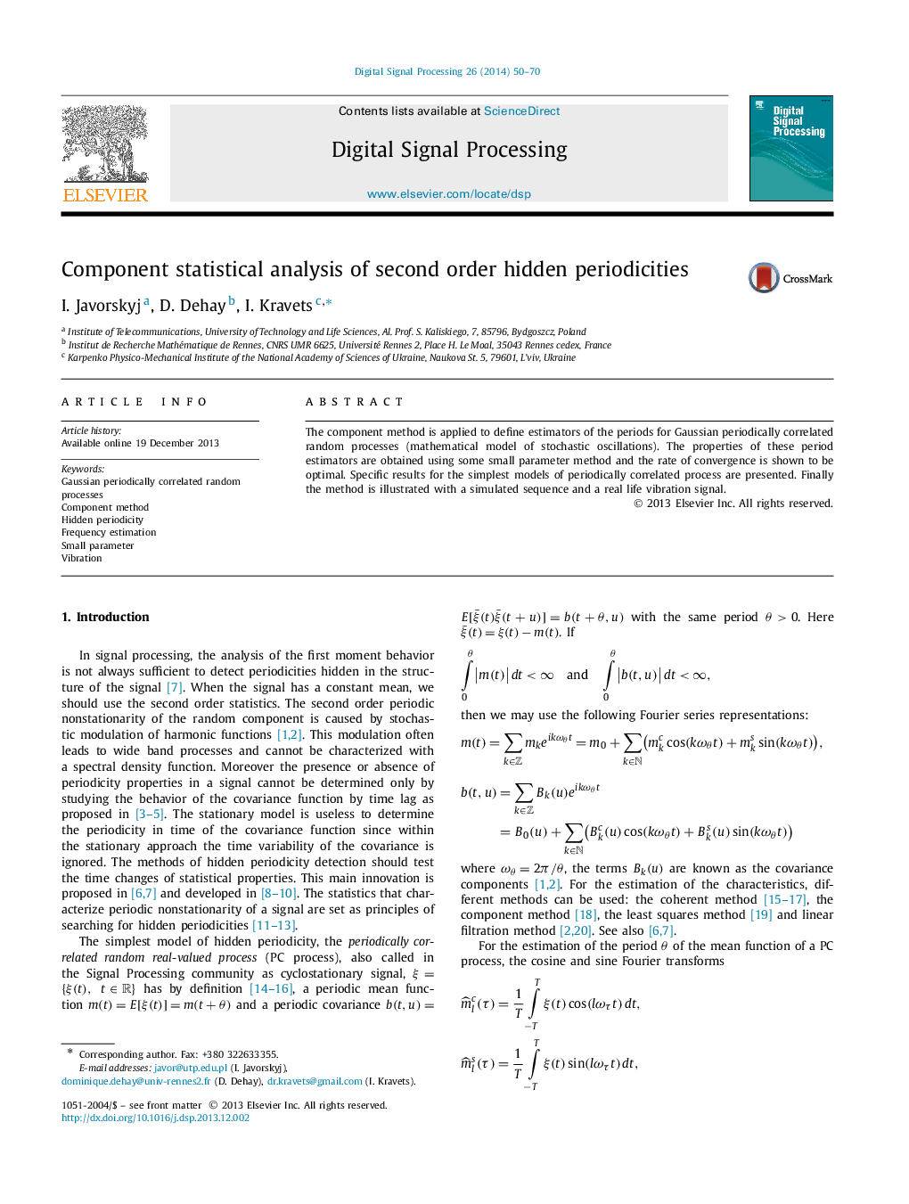 Component statistical analysis of second order hidden periodicities