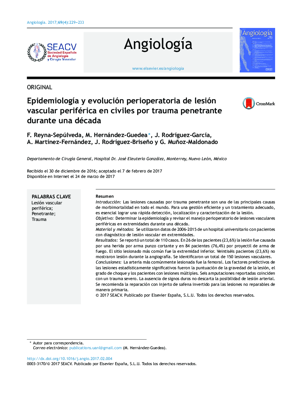 عکس صفحه اول مقاله: EpidemiologÃa y evolución perioperatoria de lesión vascular periférica en civiles por trauma penetrante durante una década EpidemiologÃa y evolución perioperatoria de lesión vascular periférica en civiles por trauma penetrante durante una década