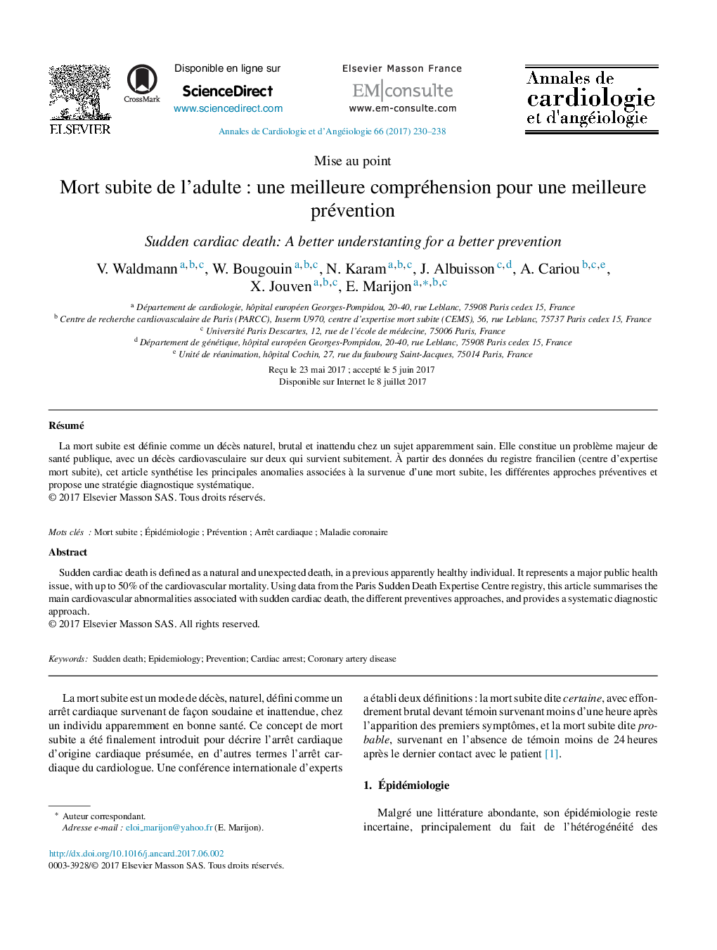 Mise au pointMort subite de l'adulteÂ : une meilleure compréhension pour une meilleure préventionSudden cardiac death: A better understanting for a better prevention