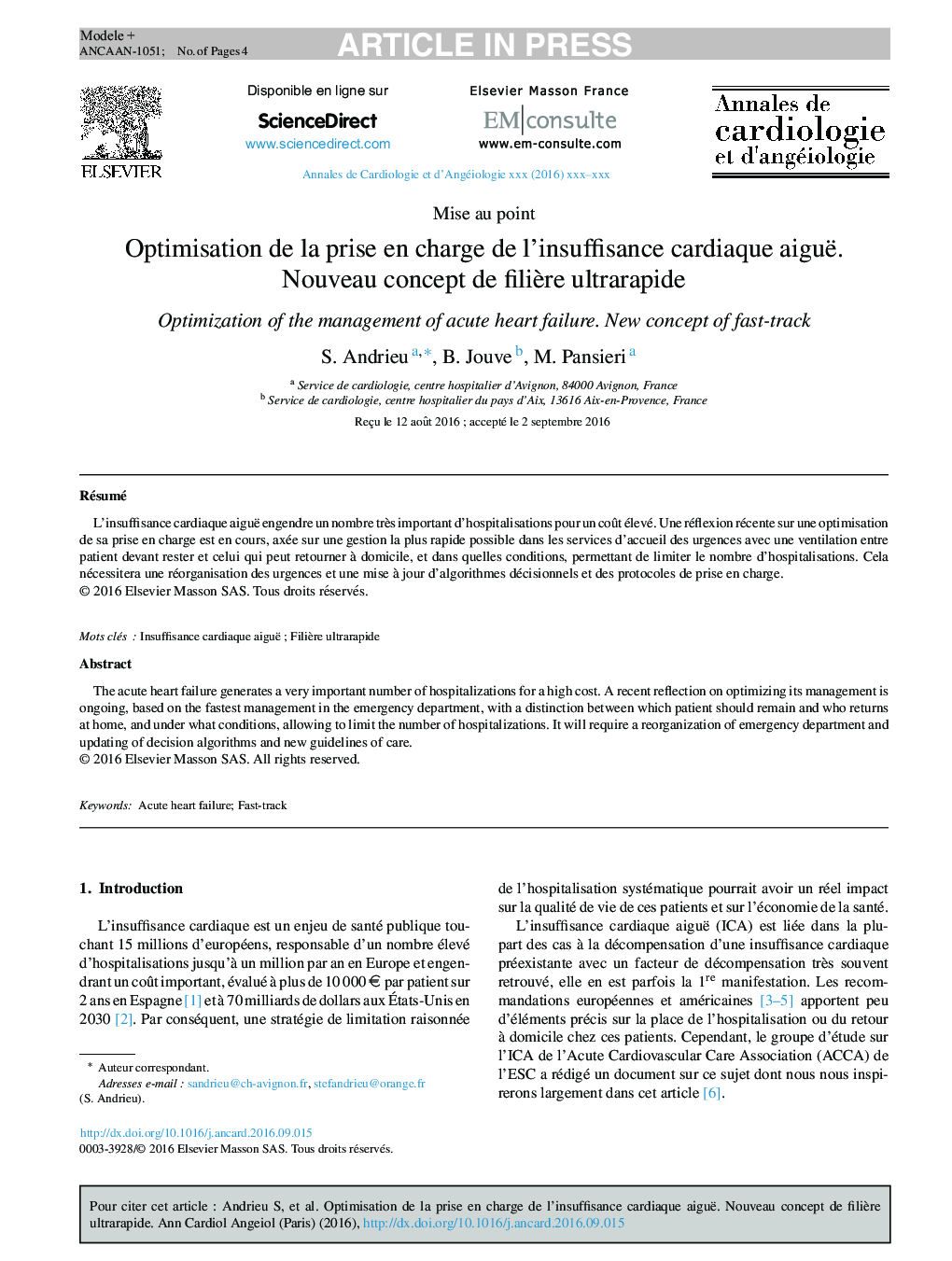 Optimisation de la prise en charge de l'insuffisance cardiaque aiguë. Nouveau concept de filiÃ¨re ultrarapide