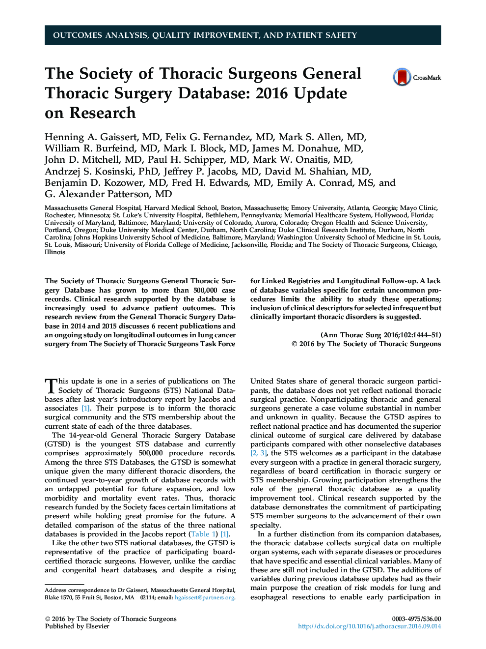 The Society of Thoracic Surgeons General Thoracic Surgery Database: 2016 Update onÂ Research