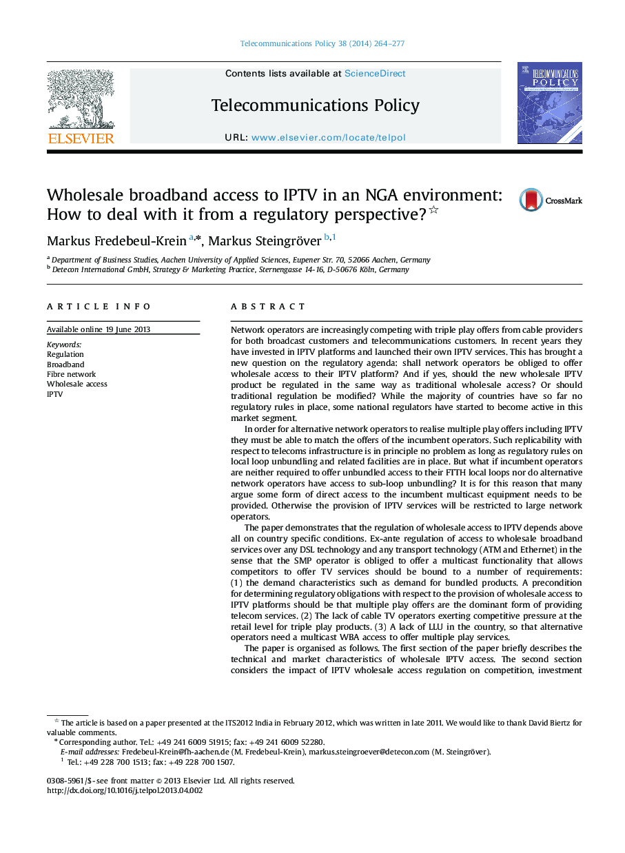 Wholesale broadband access to IPTV in an NGA environment: How to deal with it from a regulatory perspective? 