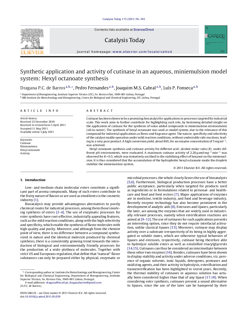 Synthetic application and activity of cutinase in an aqueous, miniemulsion model system: Hexyl octanoate synthesis