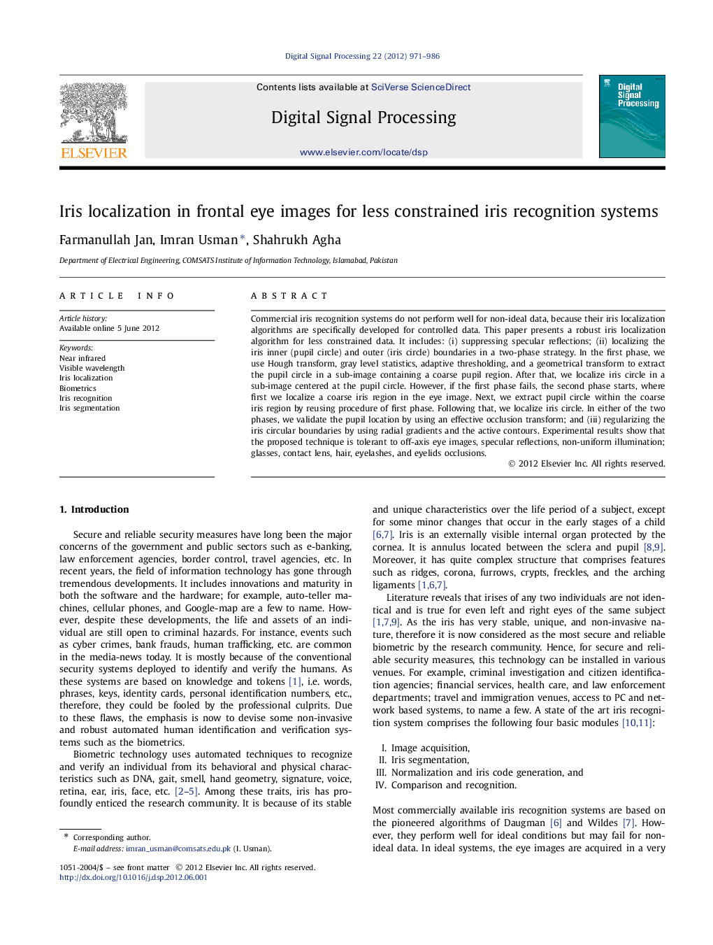 Iris localization in frontal eye images for less constrained iris recognition systems