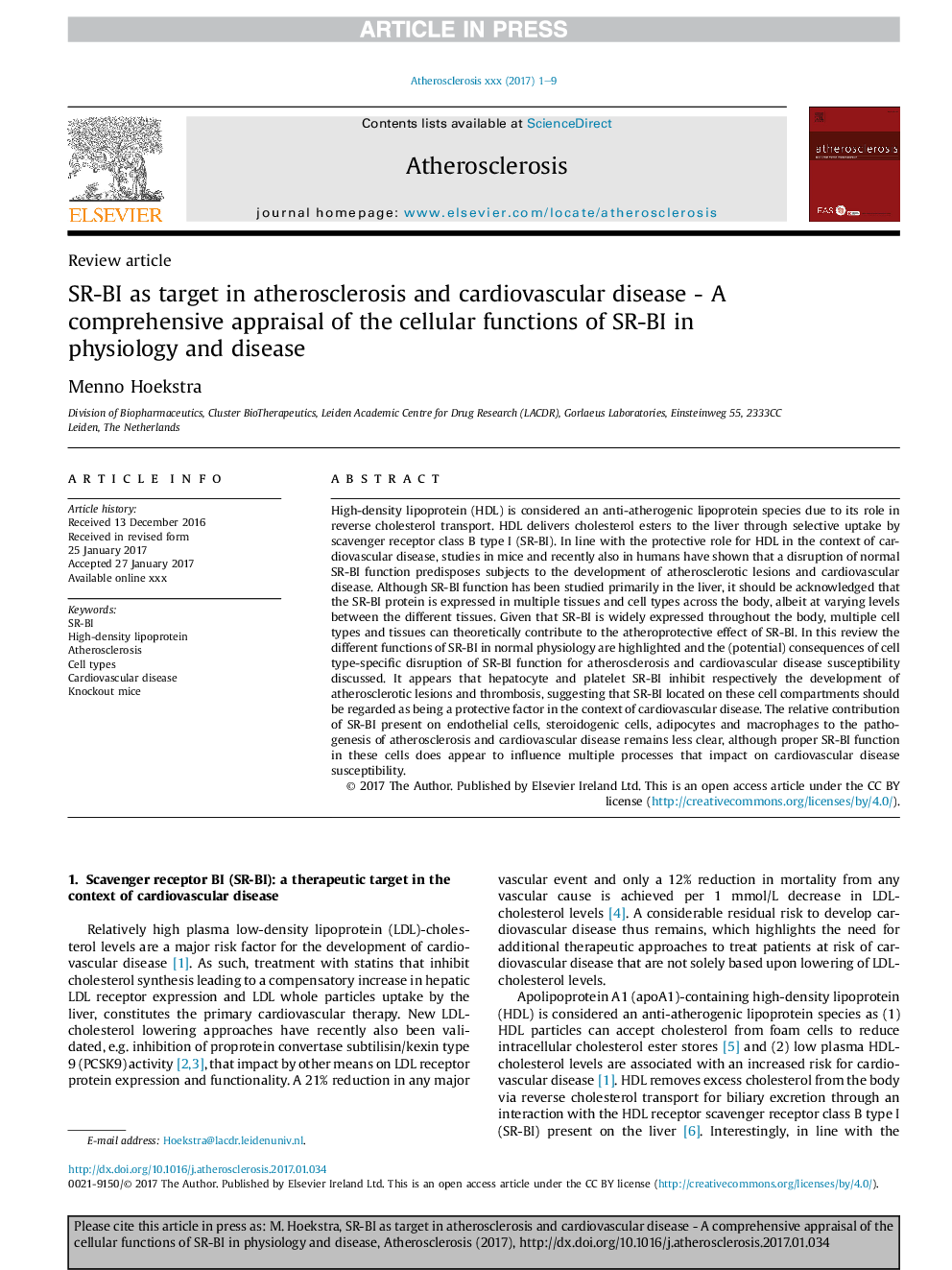 SR-BI as target in atherosclerosis and cardiovascular disease - A comprehensive appraisal of the cellular functions of SR-BI in physiology and disease