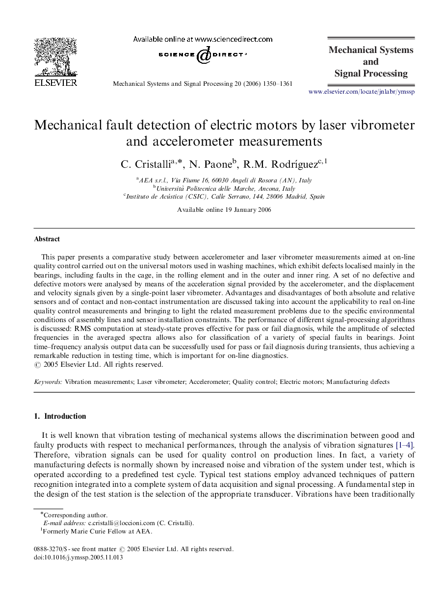 Mechanical fault detection of electric motors by laser vibrometer and accelerometer measurements