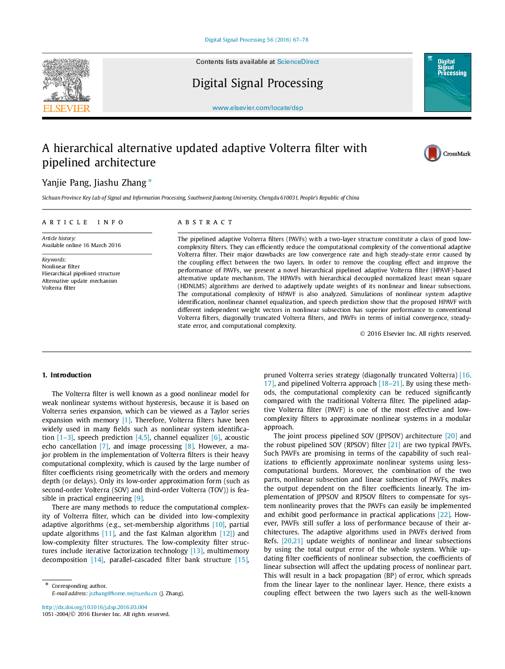 A hierarchical alternative updated adaptive Volterra filter with pipelined architecture