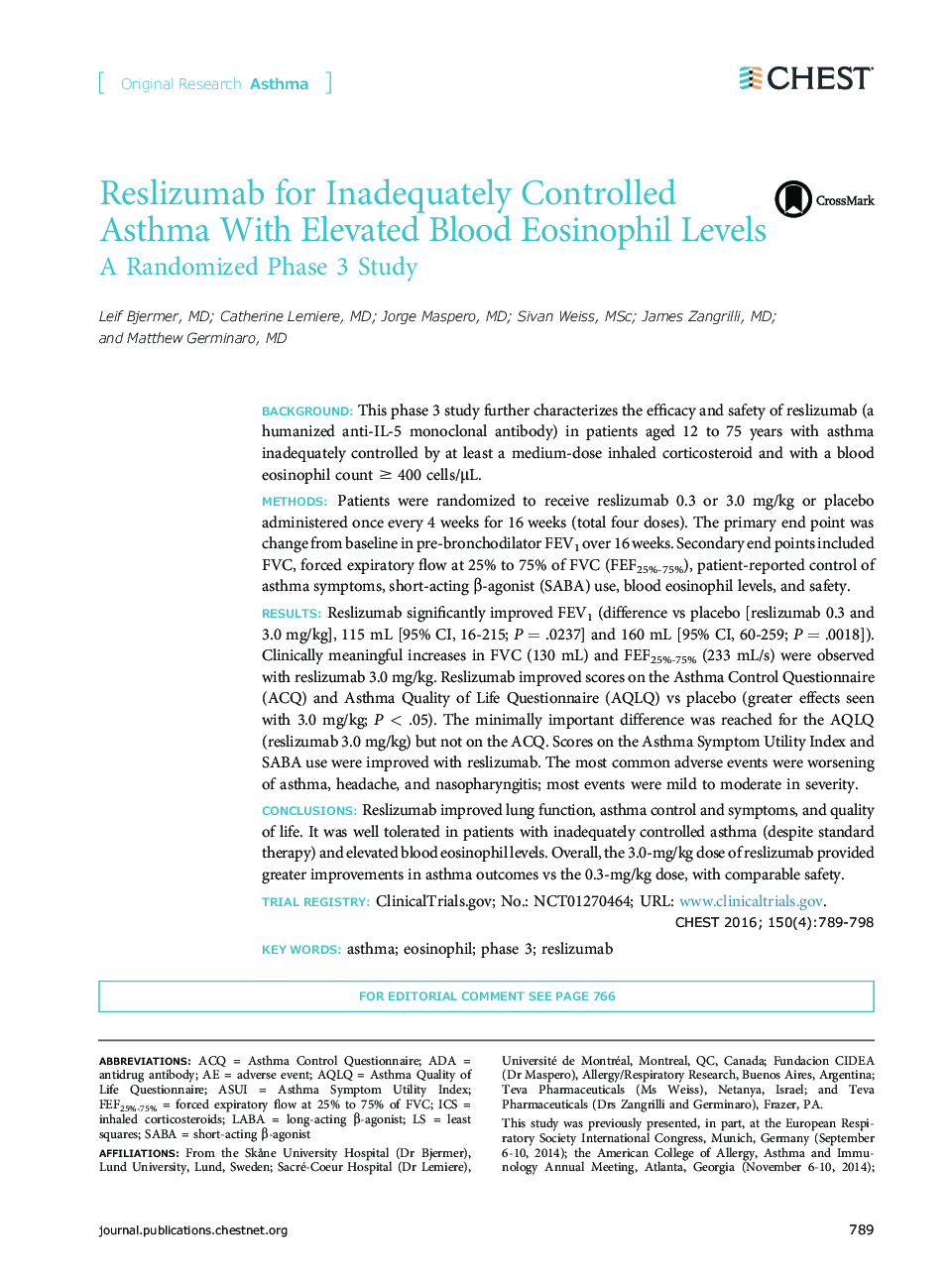 Reslizumab for Inadequately Controlled Asthma With Elevated Blood Eosinophil Levels: A Randomized Phase 3 Study