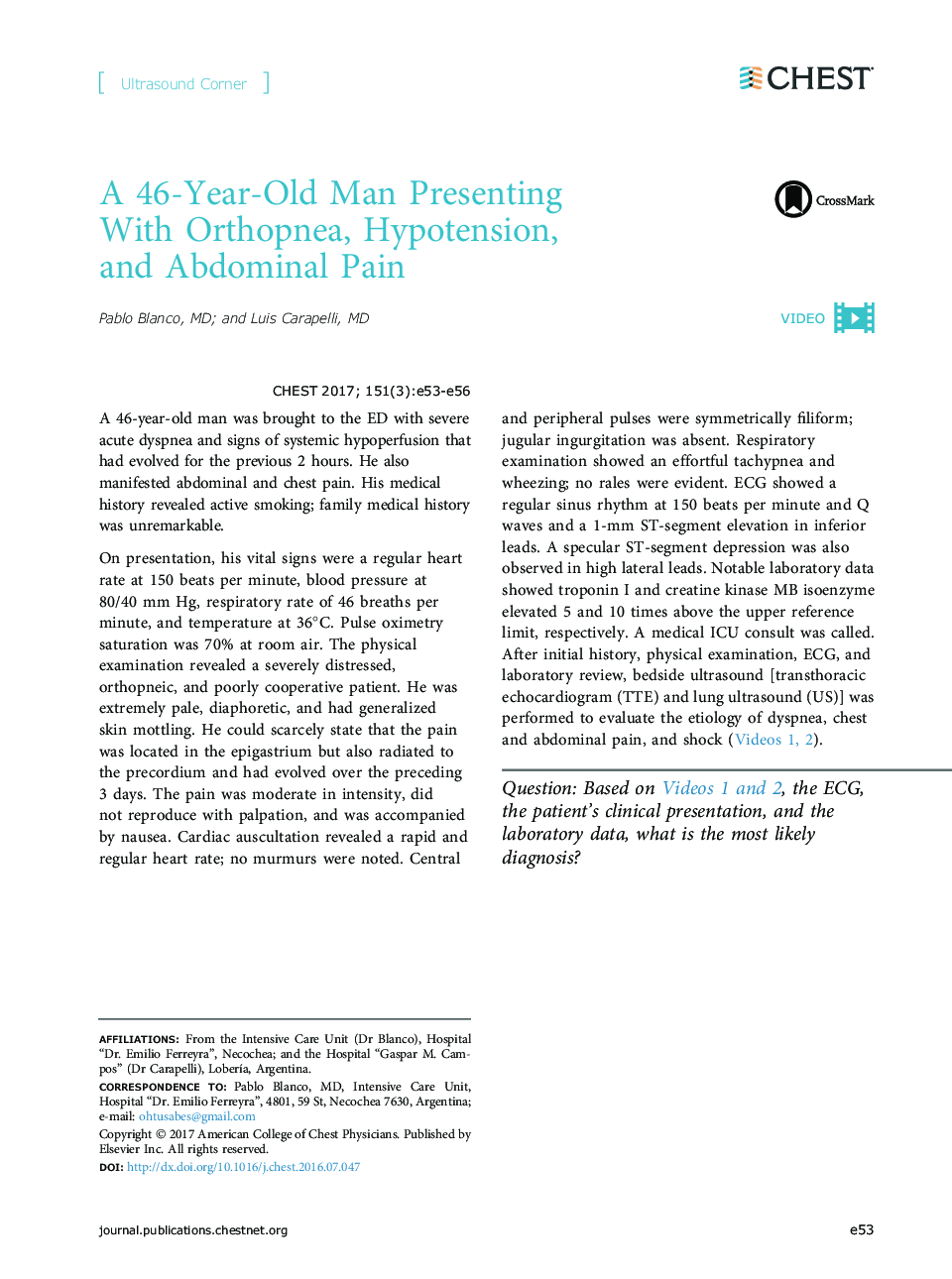 A 46-Year-Old Man Presenting WithÂ Orthopnea, Hypotension, andÂ Abdominal Pain